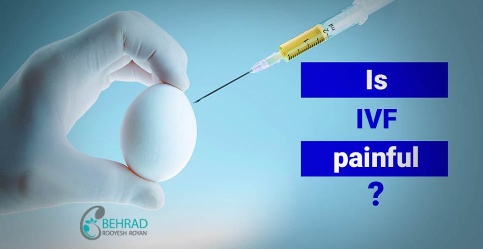 آیا IVF عمل دردناکی است